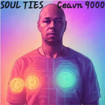 Soul Ties by Ceavn