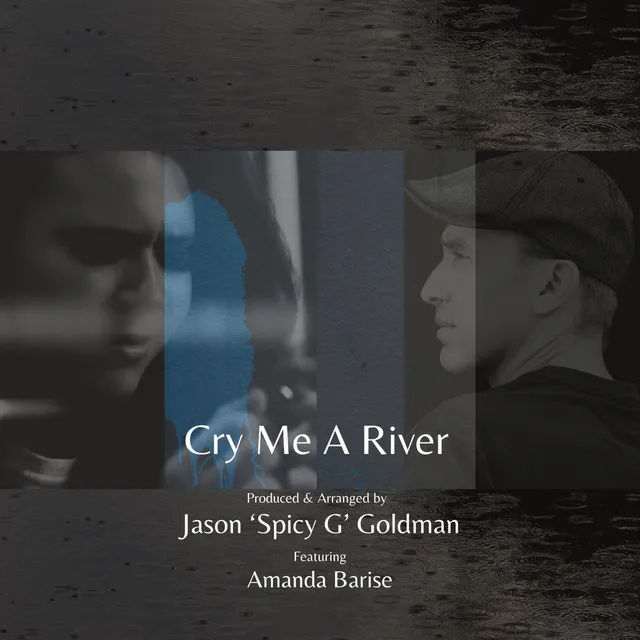 Cry Me a River