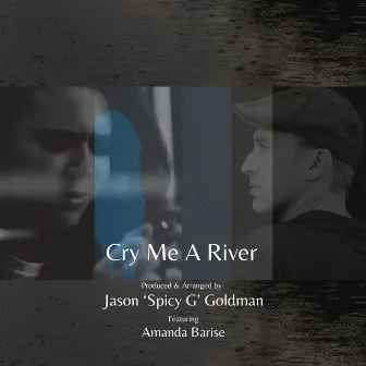 Cry Me a River by Jason 