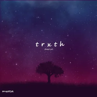 TRXTH by Mwosa