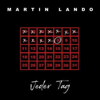 Jeder Tag by Martin Lando