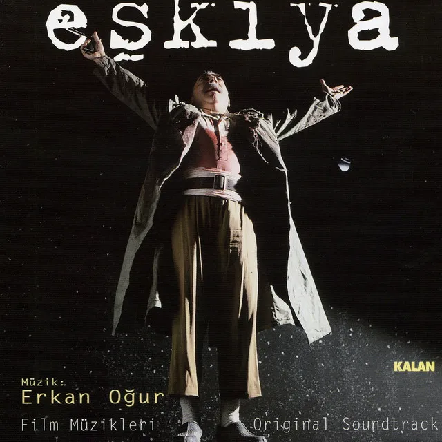 Eşkiya (Orijinal Film Müzikleri)