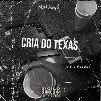 Cria do Texas by 