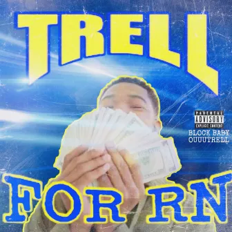 For Rn by Trell