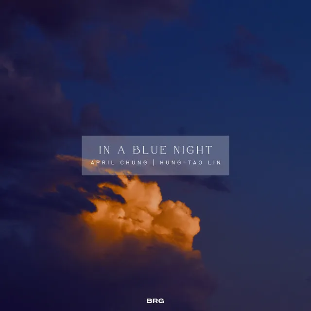 In A Blue Night - Reimagined