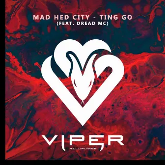 Ting Go by Mad Hed City