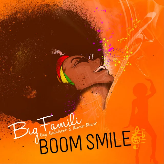 Boom Smile - Big Famili