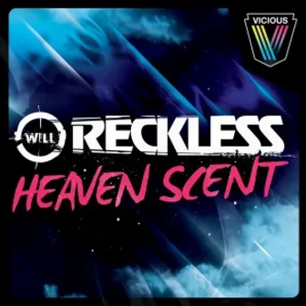 Heaven Scent by Will Reckless