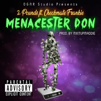 2 Pounds by Menacester Don