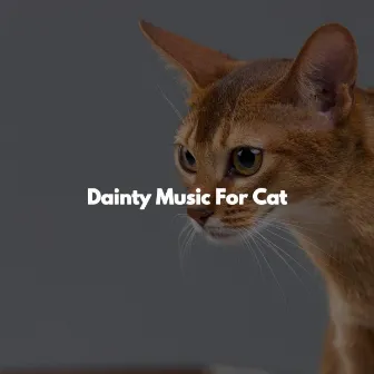 Dainty Music For Cat by Chilled Jazz Atmosphere