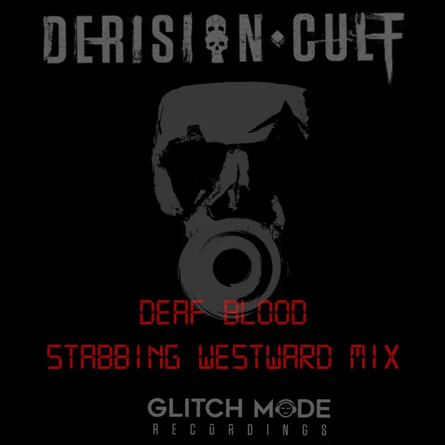 Deaf Blood (Stabbing Westward Mix)