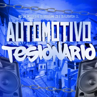 Automotivo Tesionário by DJ LEBRON ZL