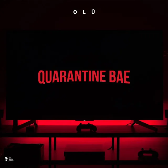 Quarantine Bae