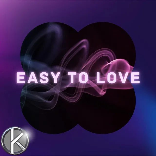 Easy To Love - Radio Edit