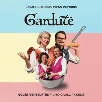 Gardutė (Original Soundtrack) by Titas Petrikis