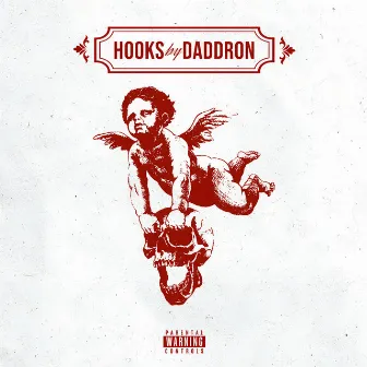 Hooks By Daddron EP by Daddron