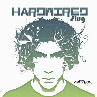 Hardwired by Slug