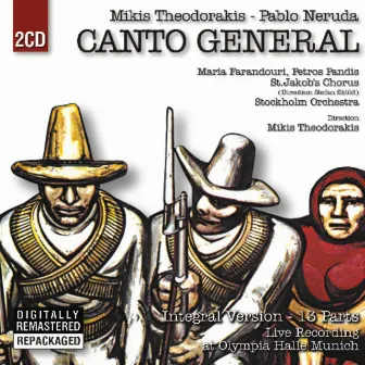 Canto General (Digitally Remastered) by Pablo Neruda