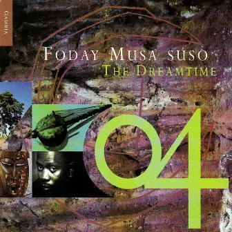 The Dreamtime by Foday Musa Suso