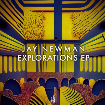 Explorations EP by Jay Newman