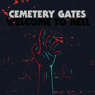 Welcome to Hell (Vol.1) by Cemetery Gates