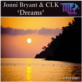 Dreams by CLK