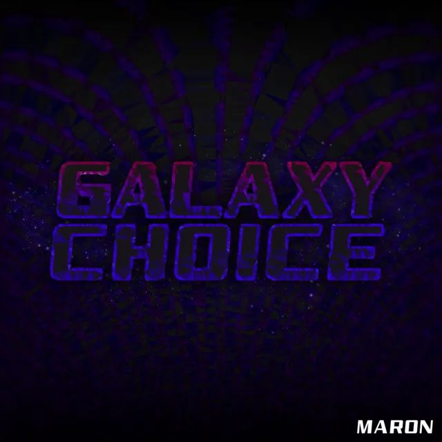 Galaxy Choice