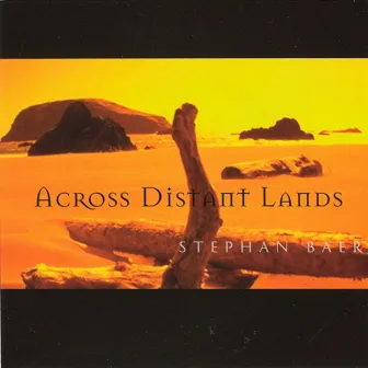 Across Distant Lands by Stephan Baer