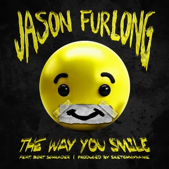 The Way You Smile by Jason Furlong