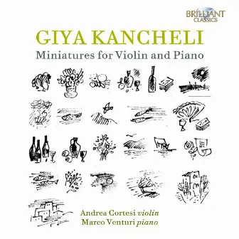 Giya Kancheli: Miniatures for Violin and Piano by Marco Venturi