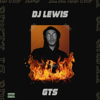 Gts by DJ LEWIS