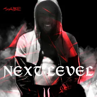 Next Level by SABE