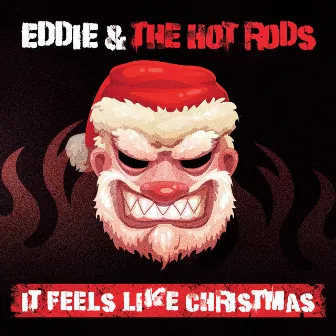 It Feels Like Christmas by Eddie & The Hot Rods