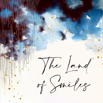 The Land of Smiles by Bibi Milanese