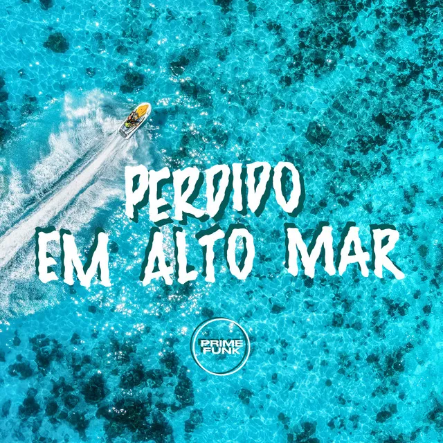 Perdido em Alto Mar