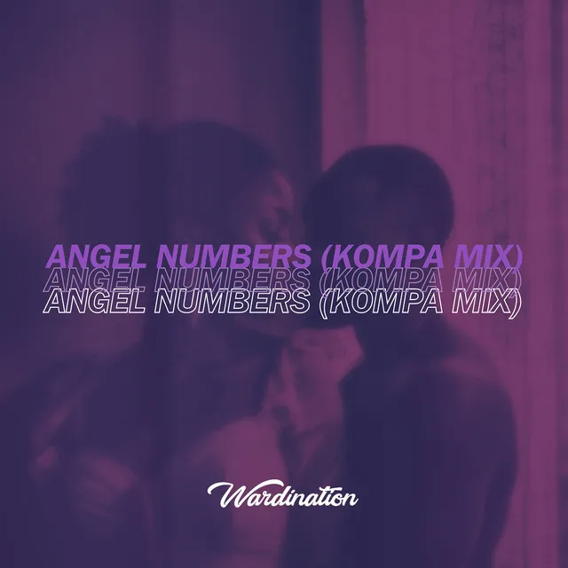 Angel Numbers (Kompa Mix)