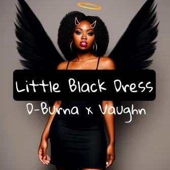 Little Black Dress by D-Burna