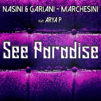 See Paradise by Marchesini