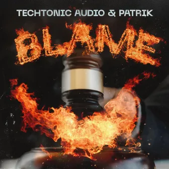 Blame by Techtonic Audio