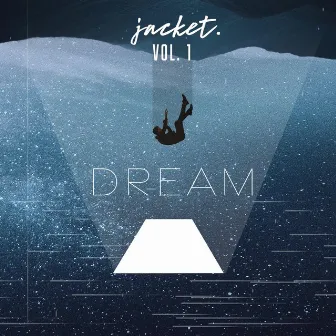 Volume 1: Dream by jacket.