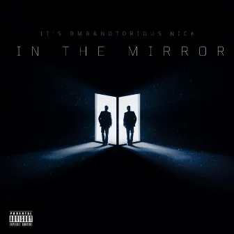 In the Mirror (Single) by It's BMB