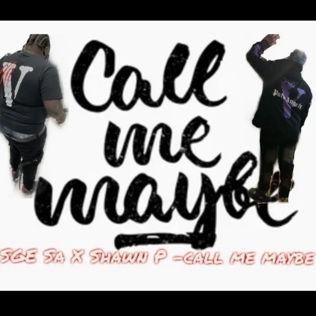 Call Me Maybe