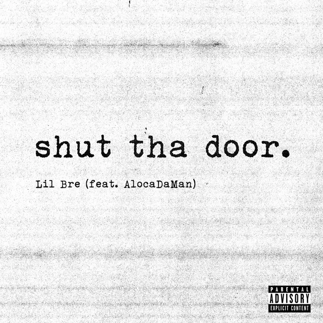 Shut tha Door