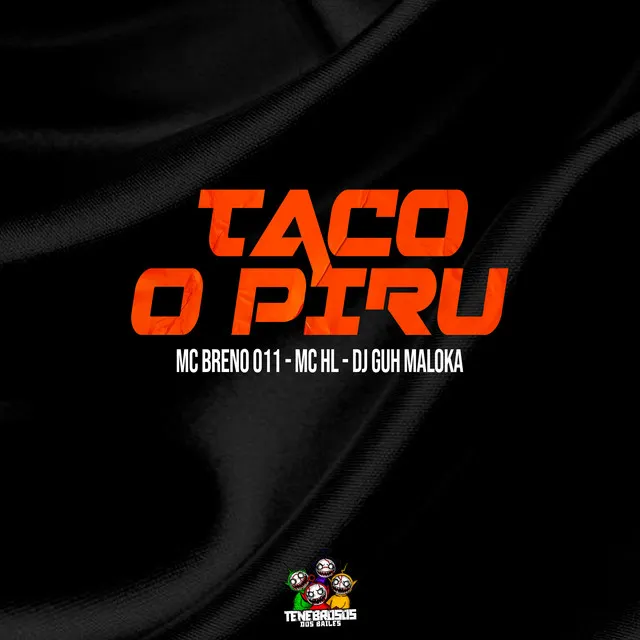 Taco o Piru