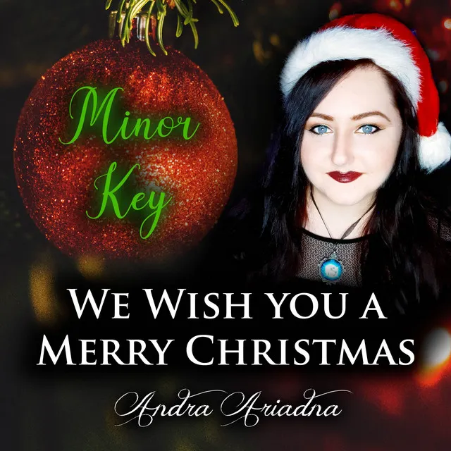 We Wish You A Merry Christmas - Minor Key