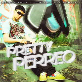 Pretty Perreo by Pretty Smilee