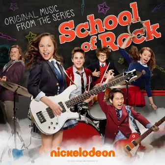 School of Rock (Original Music from the Series) by School of Rock Cast