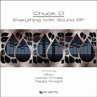 Everything With Sound by Chuck D