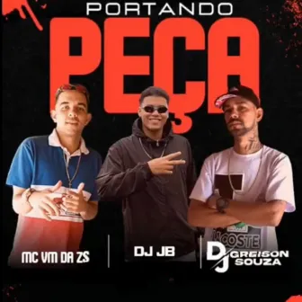 Portando Peça by Dj greison souza