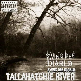 Tallahatchie River by Swing Dee Diablo